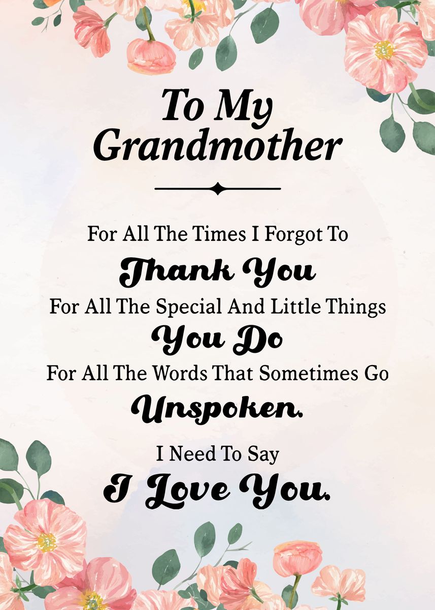 'To My Grandmother' Poster, picture, metal print, paint by Loves Poster ...