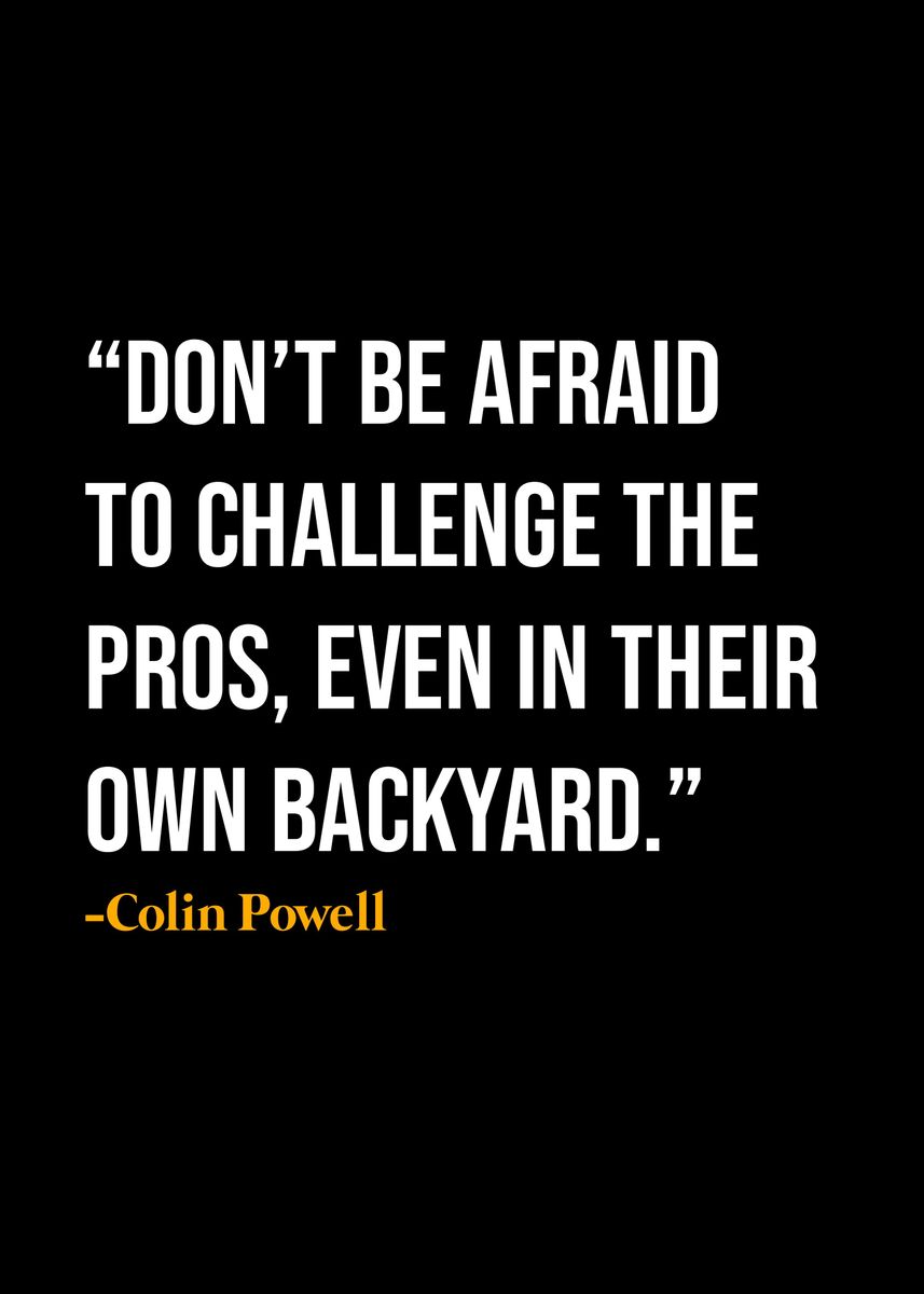 'Colin Powell Quote ' Poster by KAZE | Displate