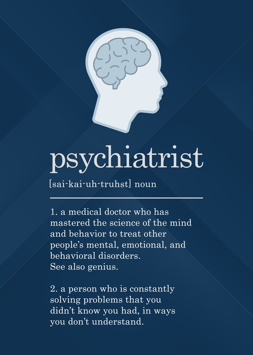 'Psychiatrist Definition' Poster, picture, metal print, paint by