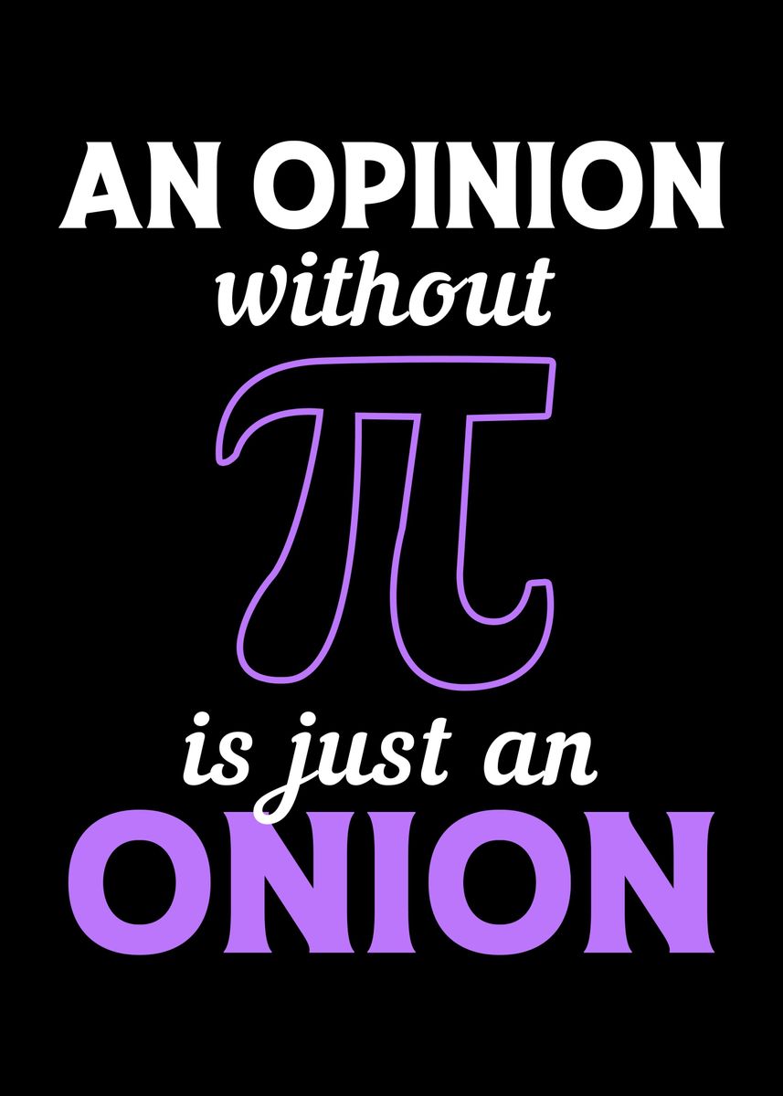 'Funny Pi Math' Poster, picture, metal print, paint by FunnyGifts ...