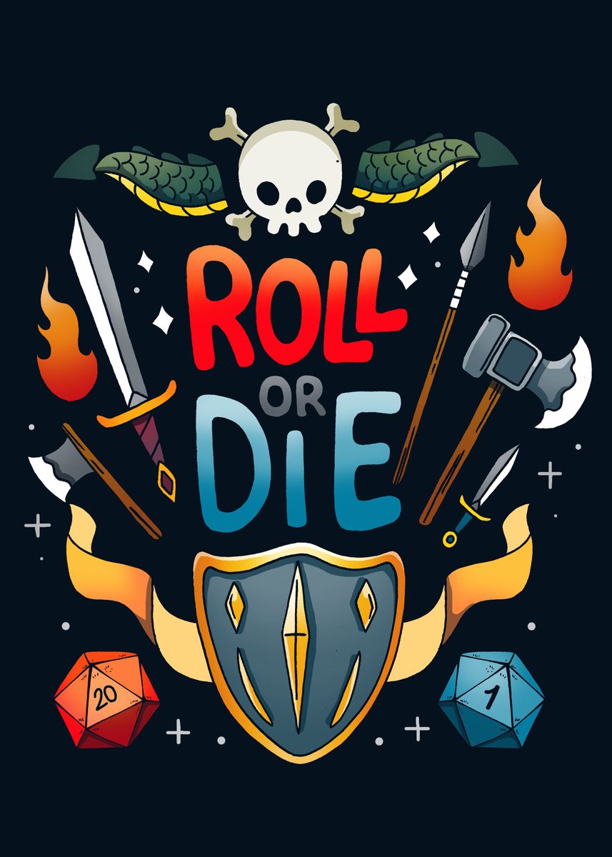 'Roll or Die' Poster, picture, metal print, paint by Valentina Fabbri Displate