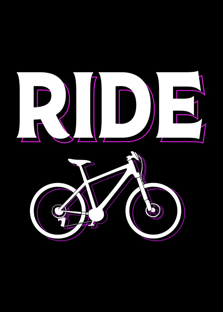 'Ride Bike' Poster by FunnyGifts Displate