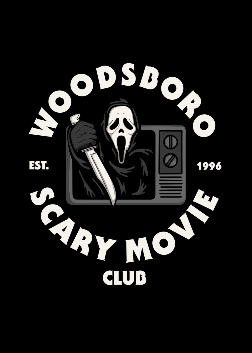 'Woodsboro scary movie club' Poster, picture, metal print, paint by