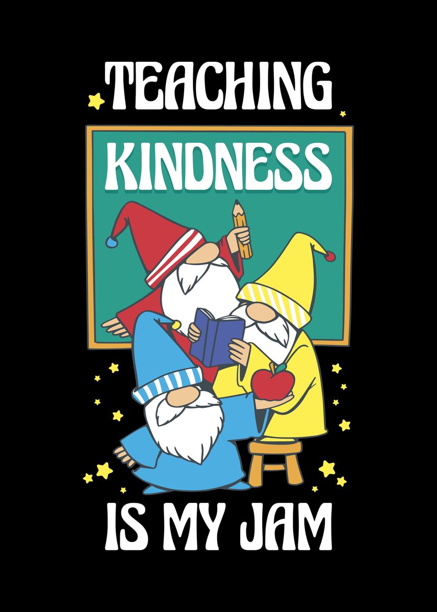 Teaching Kindness Poster By CatRobot Displate