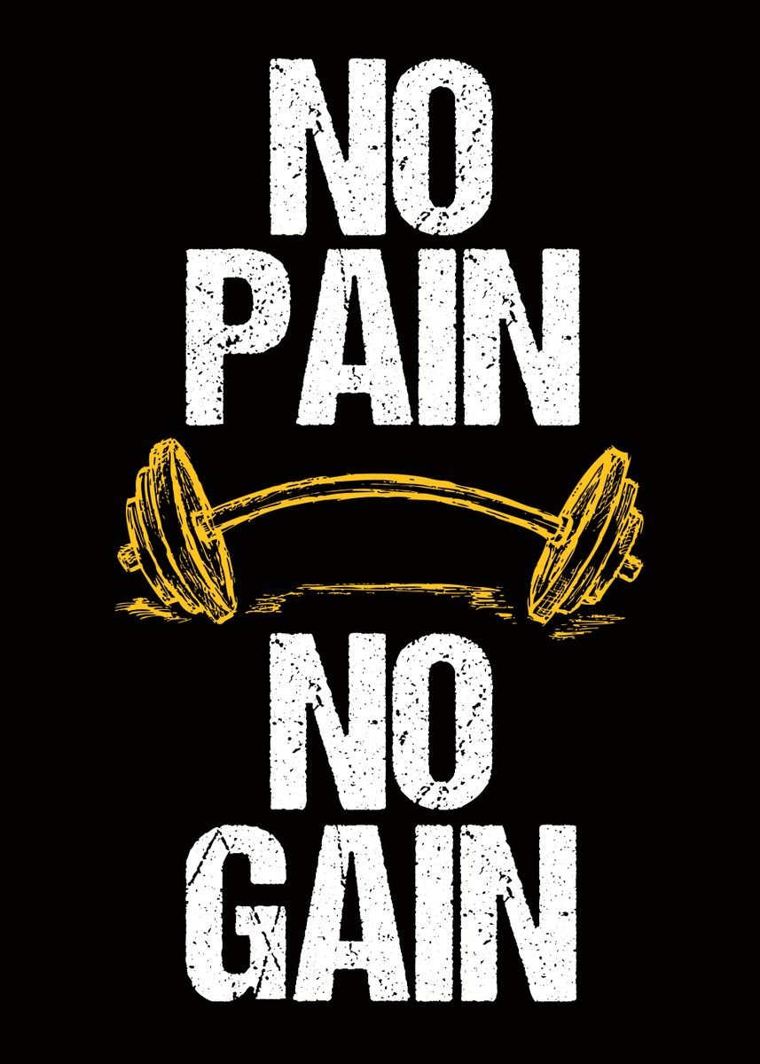 'no Pain No Gain For Gym' Poster By Saka Kzaki 