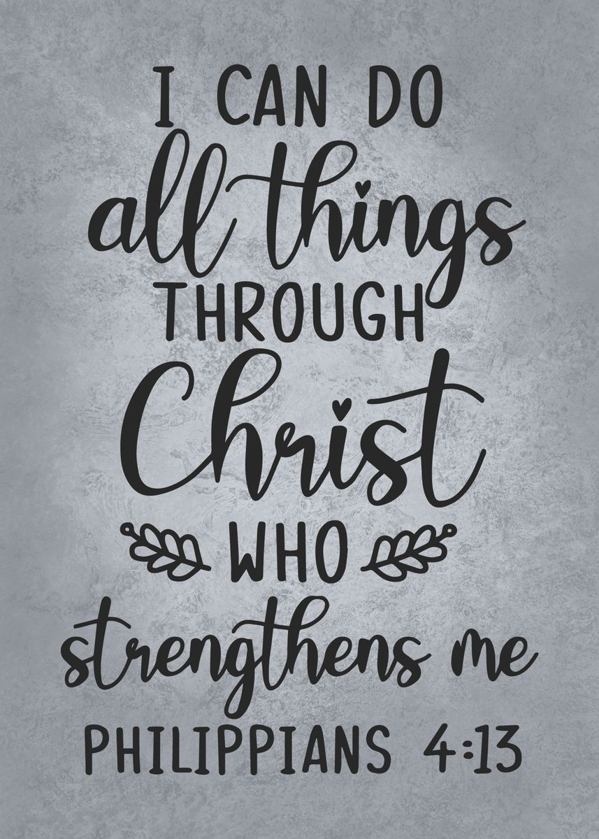 'Christ Strengthens Me' Poster, picture, metal print, paint by GOHAN ...