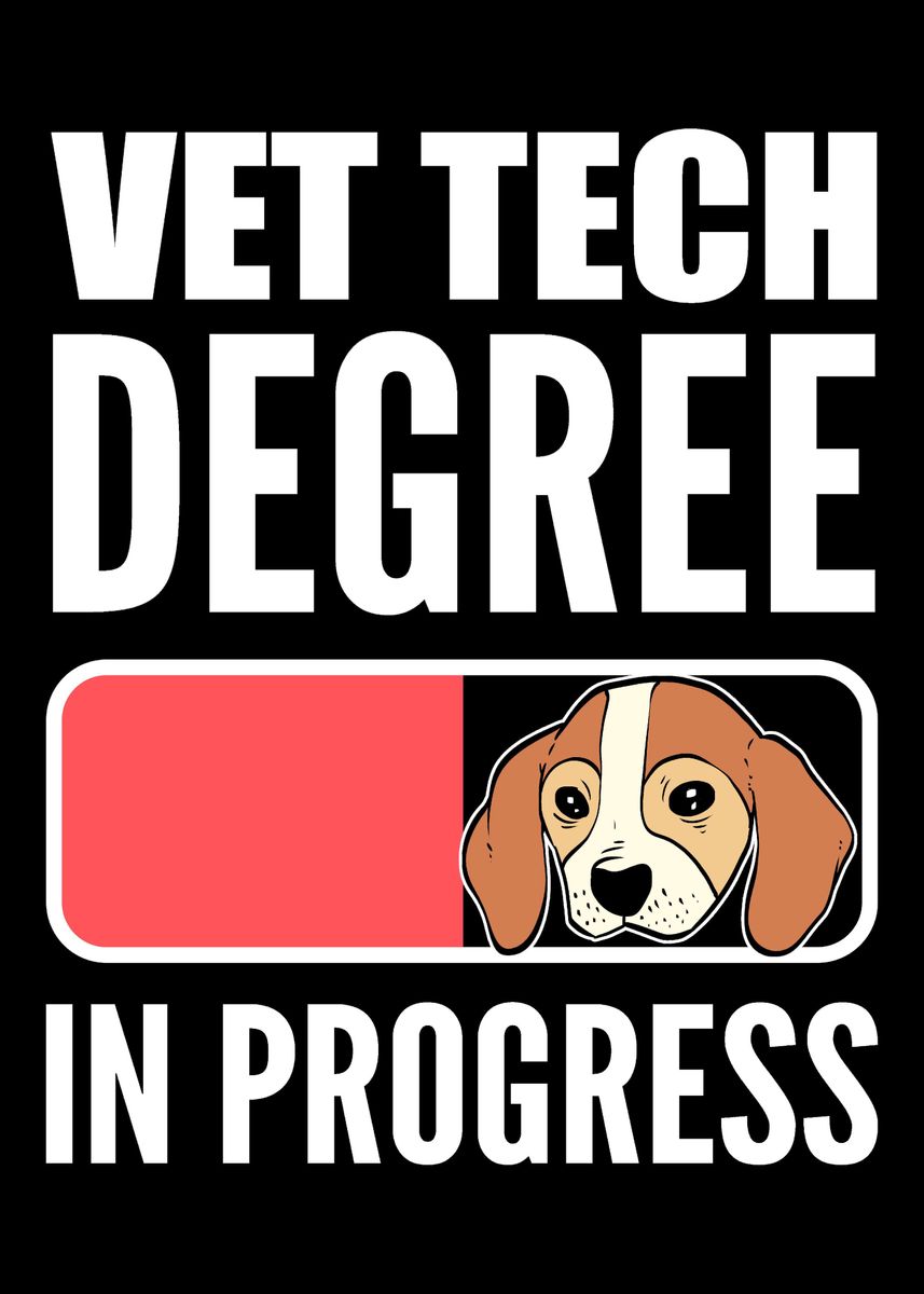 'Vet Tech Degree Veterinari' Poster, picture, metal print, paint by