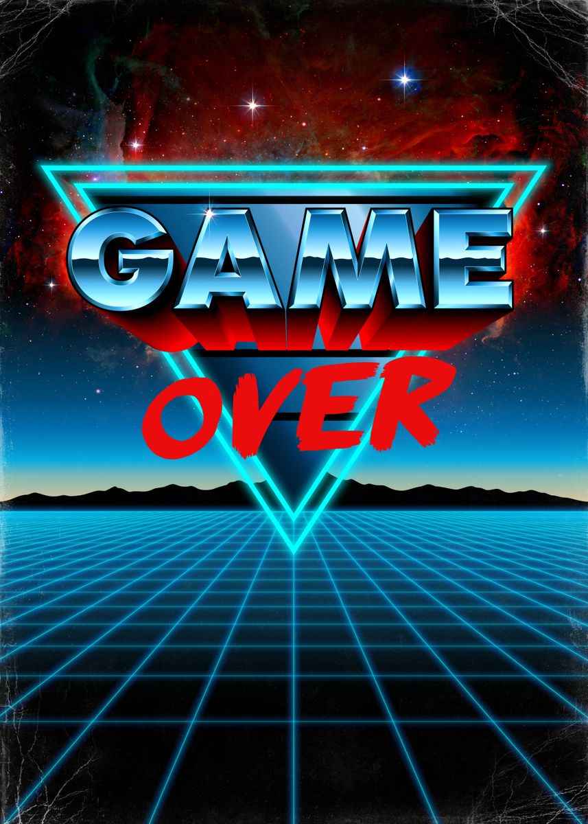 'Game Over' Poster by Remus Brailoiu | Displate