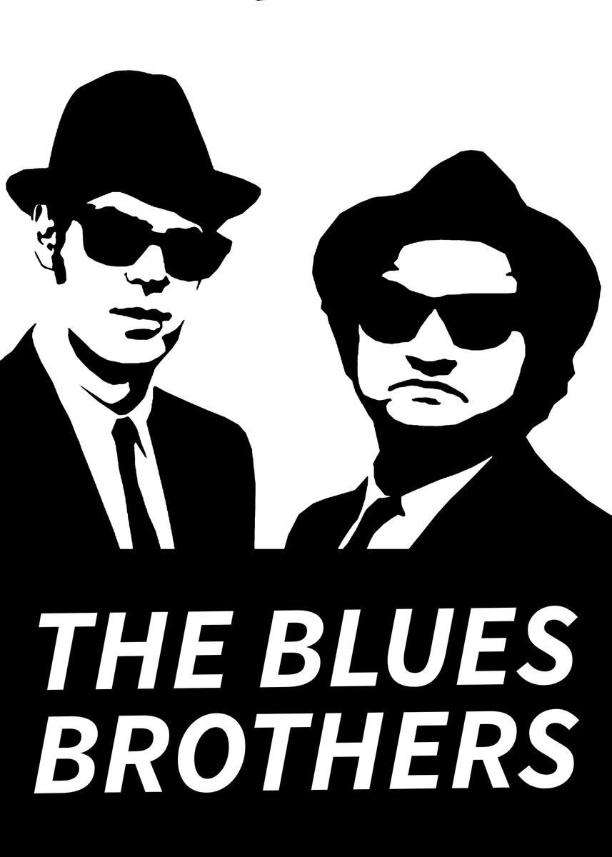 'blues brothers quotes ' Poster by Lunzii Art | Displate