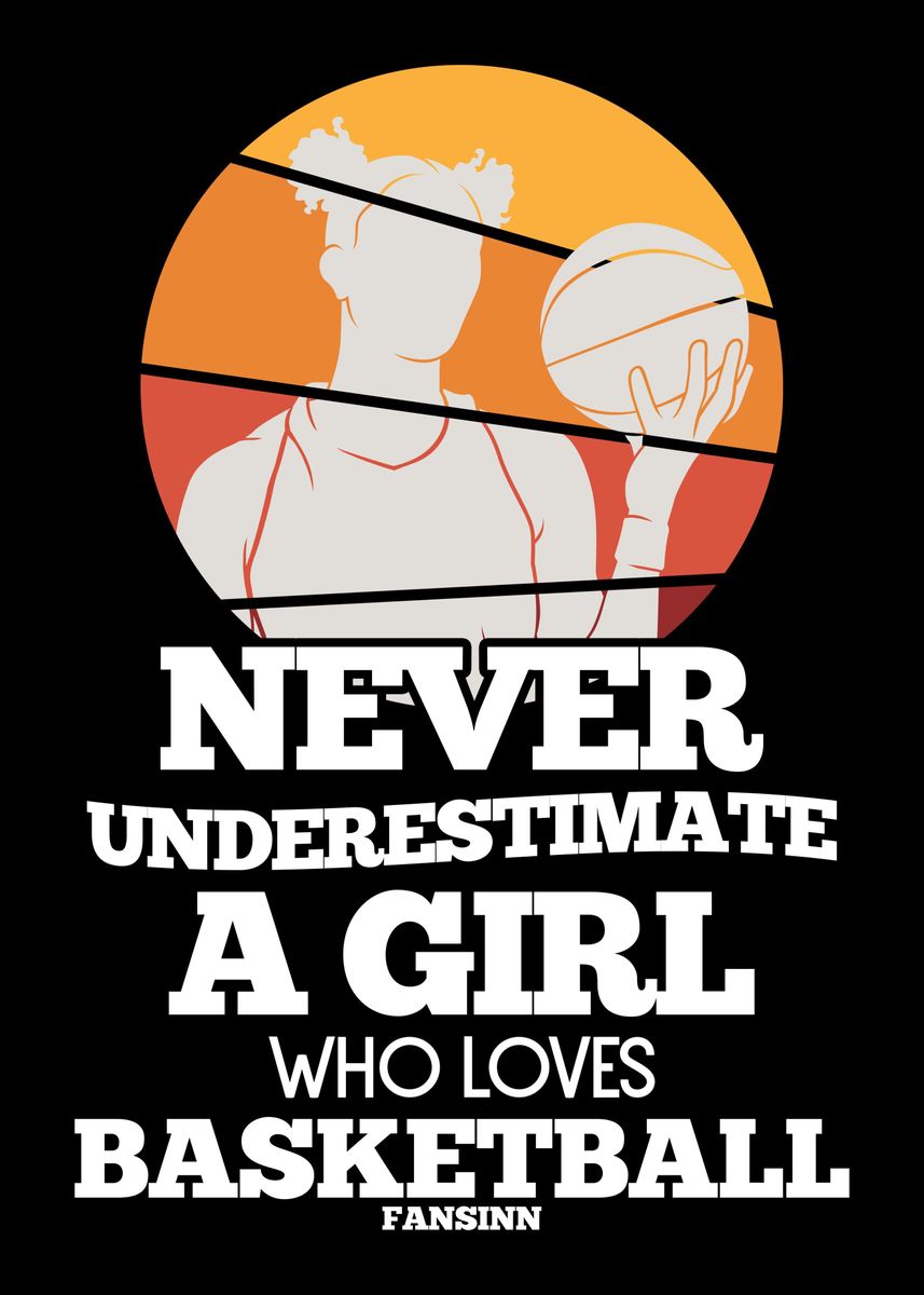 'Never Underestimate A Girl' Poster by fansinn | Displate