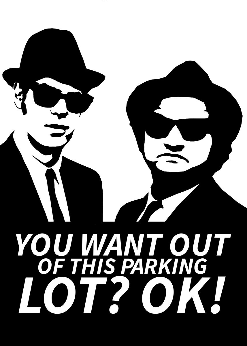 'blues brothers quotes ' Poster by Lunzii Art | Displate