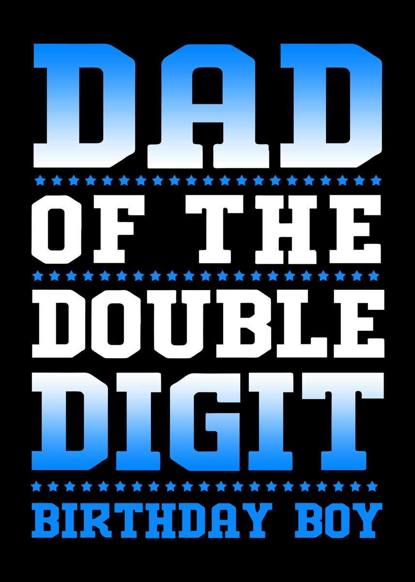 Dad Of The Birthday Boy Poster Picture Metal Print Paint By dad of the birthday boy poster picture metal print paint by