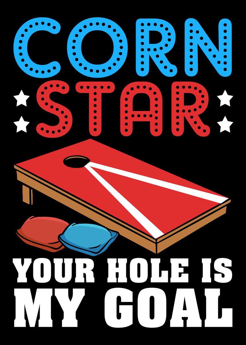 ‘Funny Cornhole Corn Hole’ Poster, picture, metal print, paint by