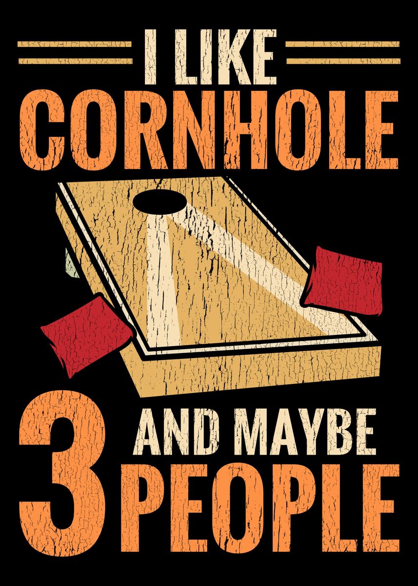 'funny Corn Hole' Poster, Picture, Metal Print, Paint By Aestheticalex 