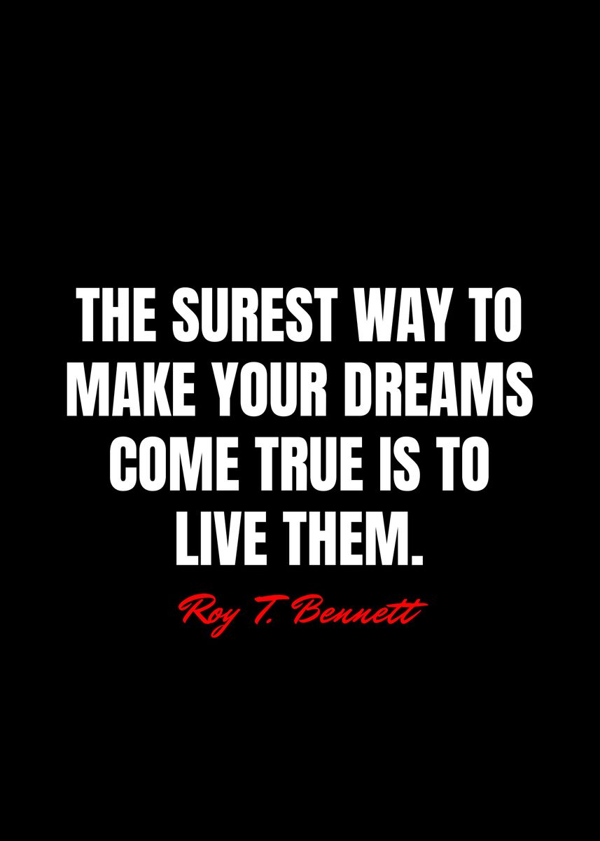 'Roy T Bennett Quotes' Poster, picture, metal print, paint by Best ...