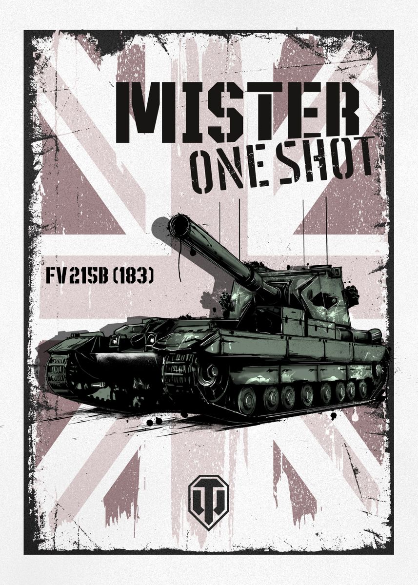 'MISTER ONE SHOT' Poster, picture, metal print, paint by World of Tanks
