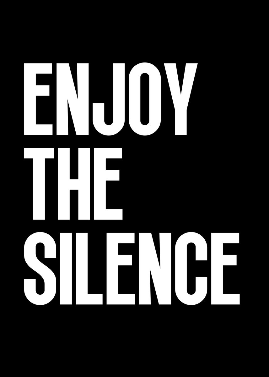 'enjoy The Silence' Poster, Picture, Metal Print, Paint By Yess 