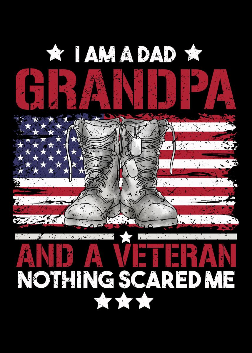 'Dad Grandpa Veteran' Poster, picture, metal print, paint by Hexor ...