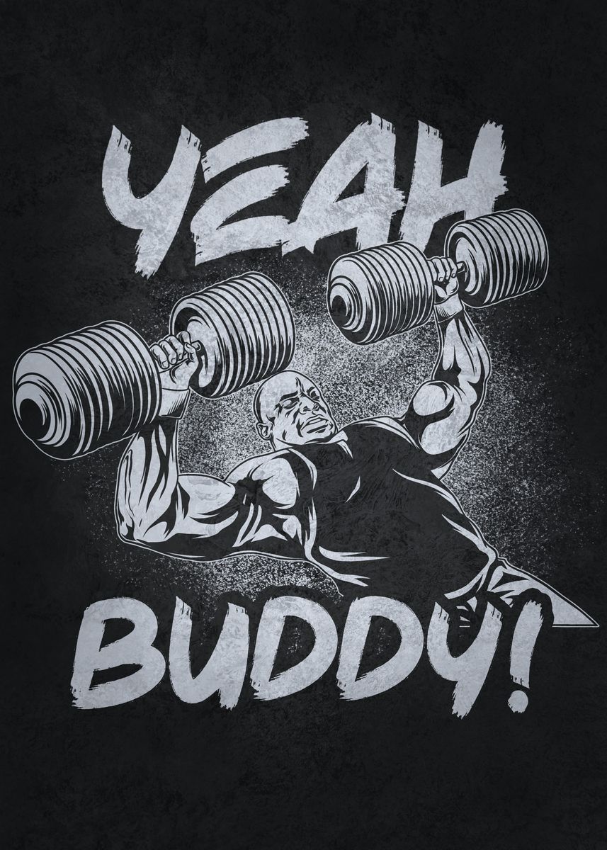 'Yeah Buddy Ronnie Bench' Poster, picture, metal print, paint by CHAN ...