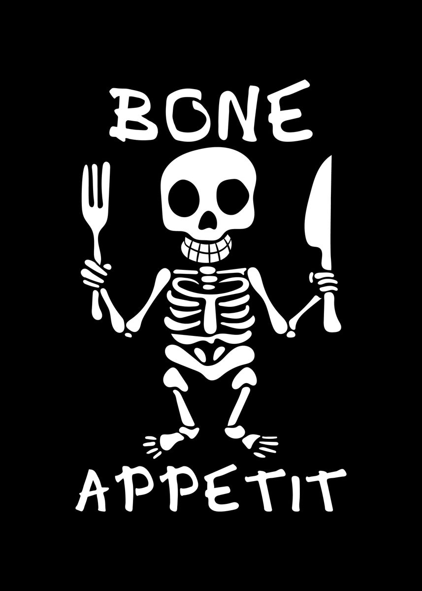 'Bone Appetit' Poster by AlmightyFashion | Displate