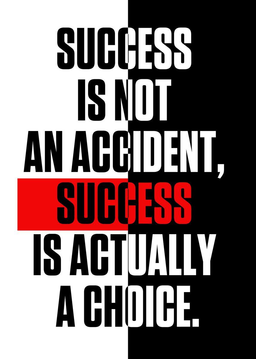 Success Is Not An Accident Book 'Success is not an accident' Poster, picture, metal print, paint by