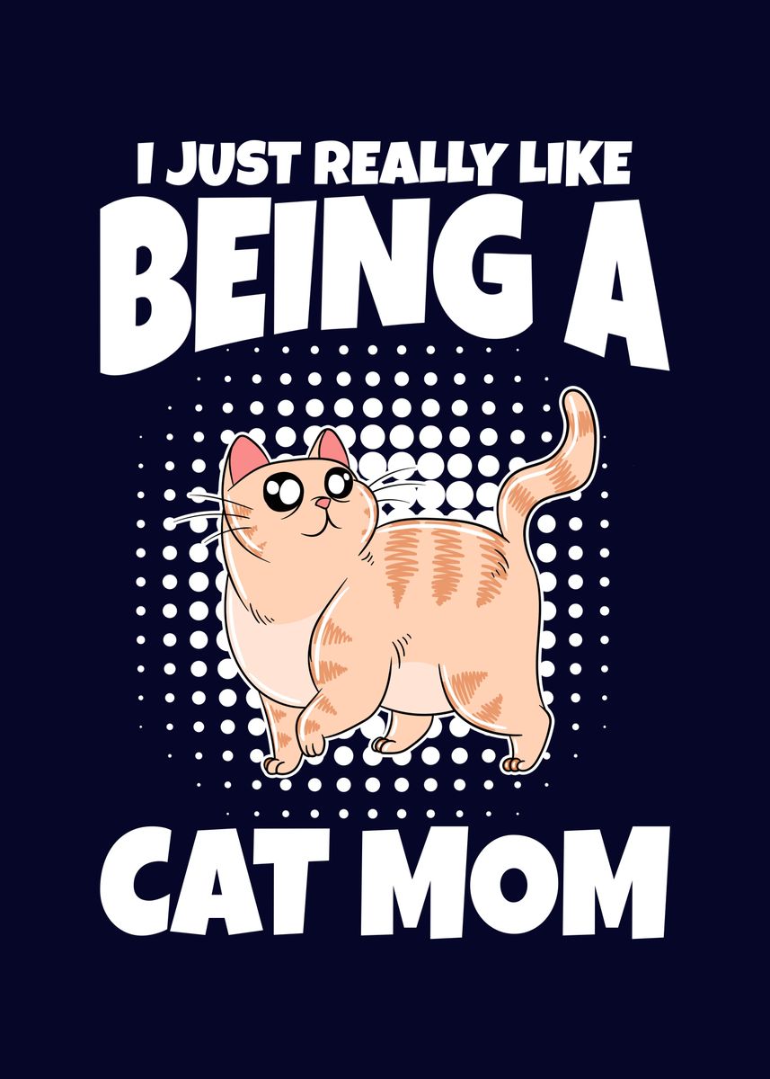 Funny Cat Mom Poster Picture Metal Print Paint By MzumO Displate funny-cat-mom-poster-picture-metal-print-paint-by-mzumo-displate