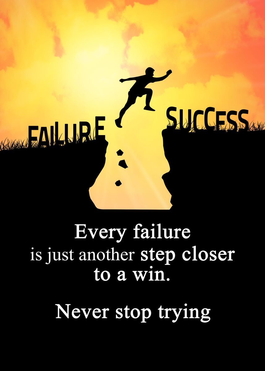 'Failure Success Motivation' Poster by Big Mouse | Displate