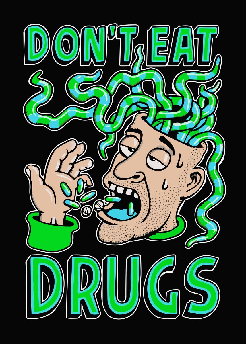 Dont Do Drugs Poster Ideas