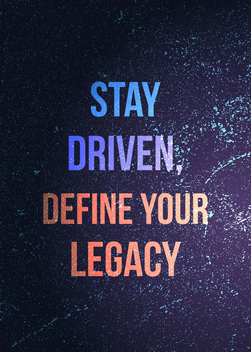 'motivational drive in life' Poster by Ilhamqrov Displate