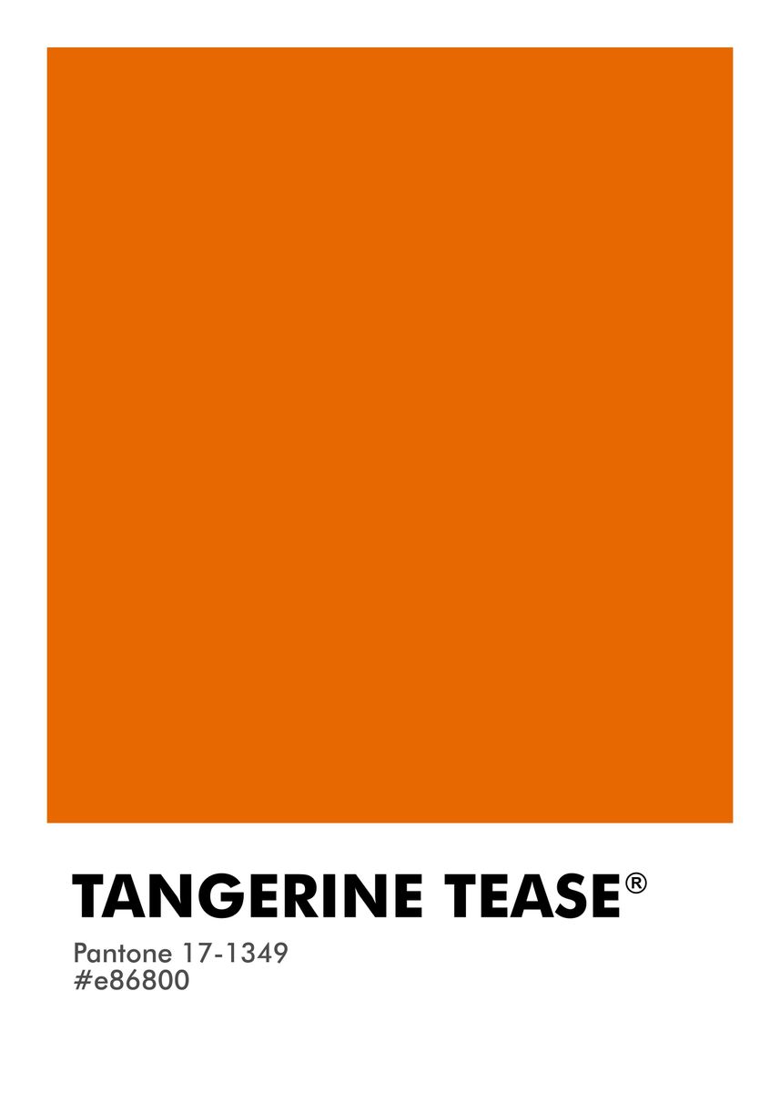 'PANTONE TANGERINE TEASE' Poster, picture, metal print, paint by ...