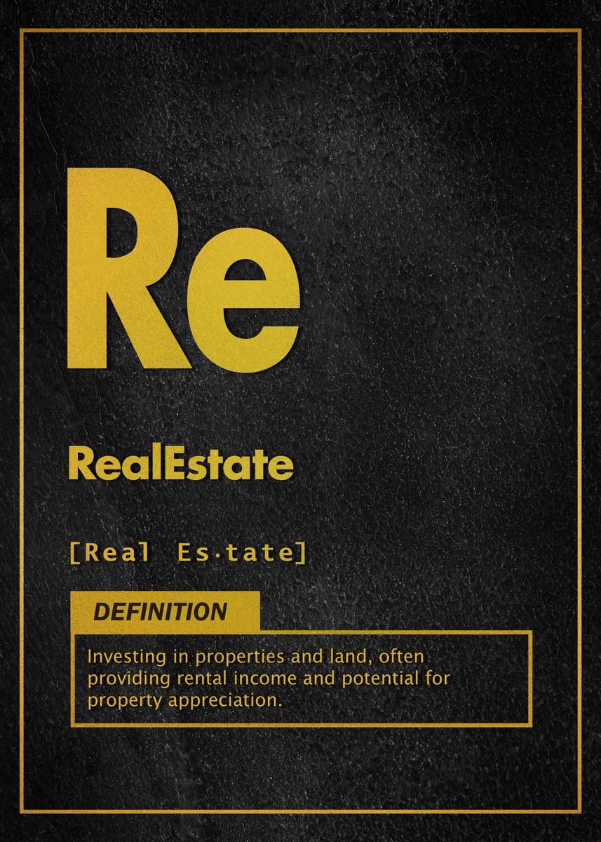 real-estate-definition-poster-picture-metal-print-paint-by