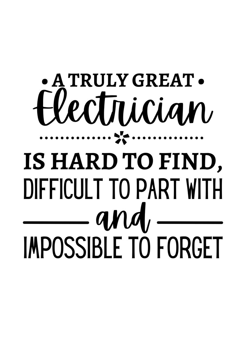 'electrician appreciation' Poster by ISSAM OUARDI Displate
