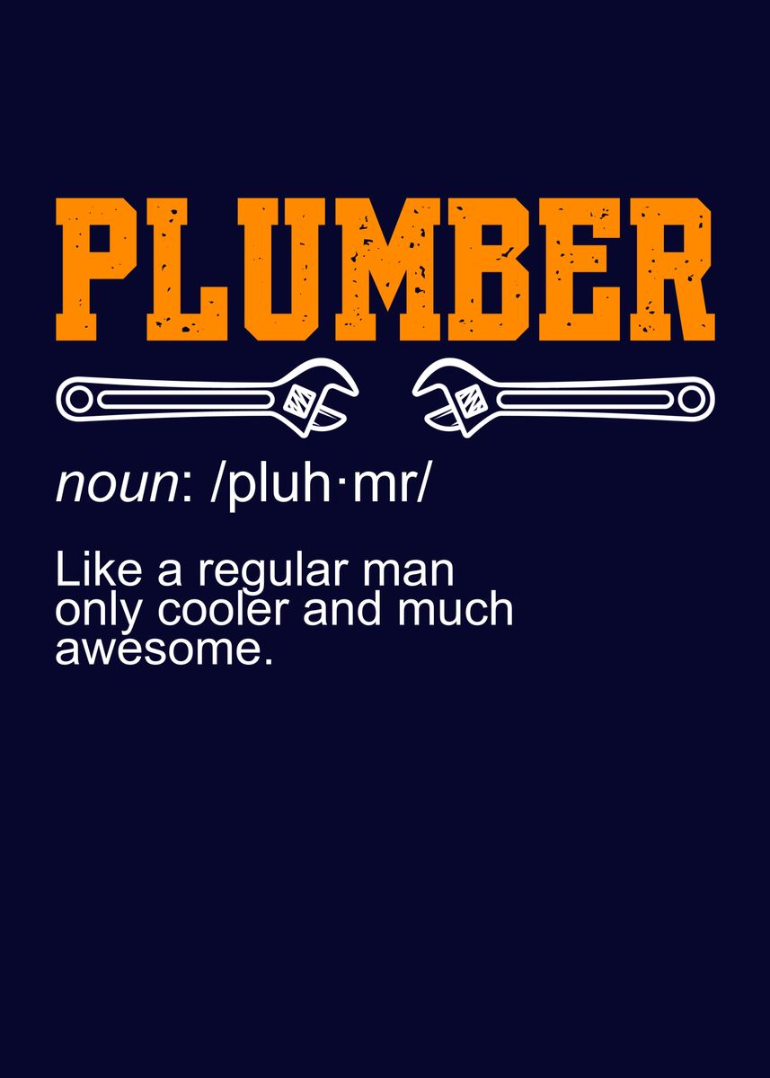 &lsquo;Funny Plumber&rsquo; Poster by MzumO | Displate