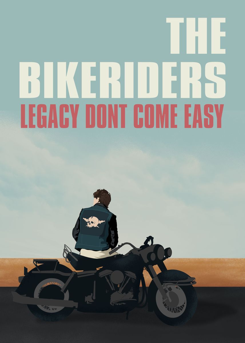 'the bike riders' Poster, picture, metal print, paint by geeks holic ...