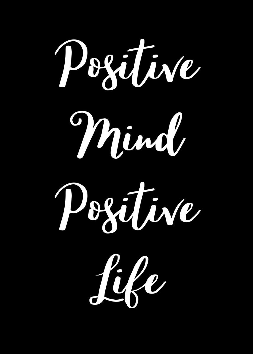 'Positive Mind' Poster, picture, metal print, paint by teehowa timlset ...