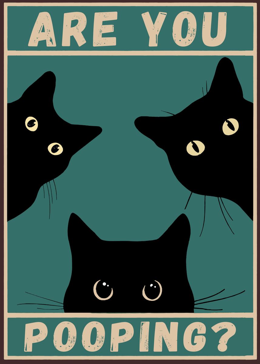 Metal Poster Displate Black Cat Are You Pooping With Magnet