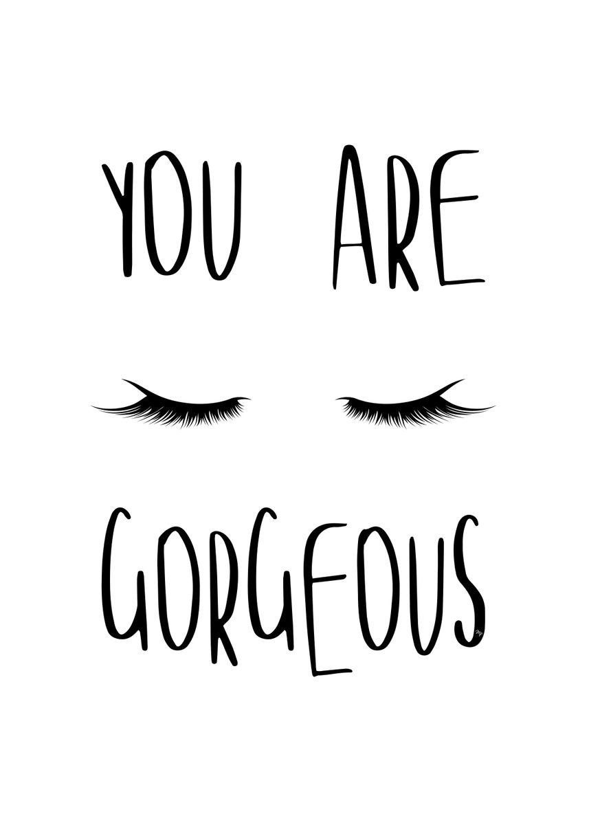 you-are-gorgeous-typo-poster-picture-metal-print-paint-by-martina