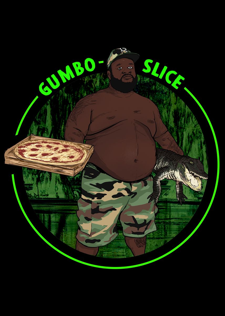 Gumbo Slice Poster By Rick Creative Displate 1481