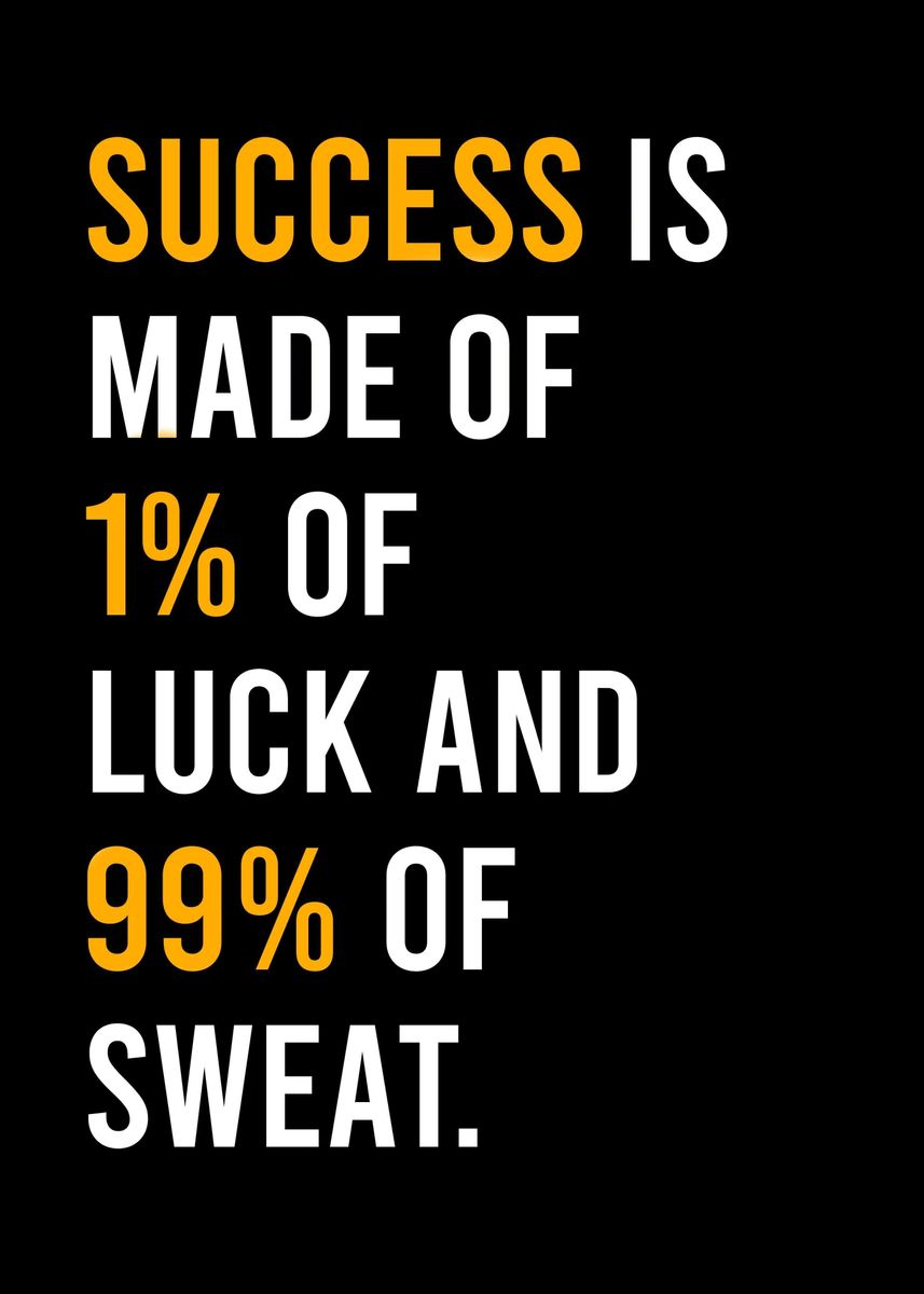 'success ' Poster, picture, metal print, paint by KAZE | Displate
