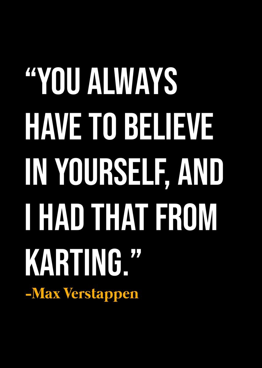 Max Verstappen Quotes Poster, Picture, Metal Print, Paint By KAGE