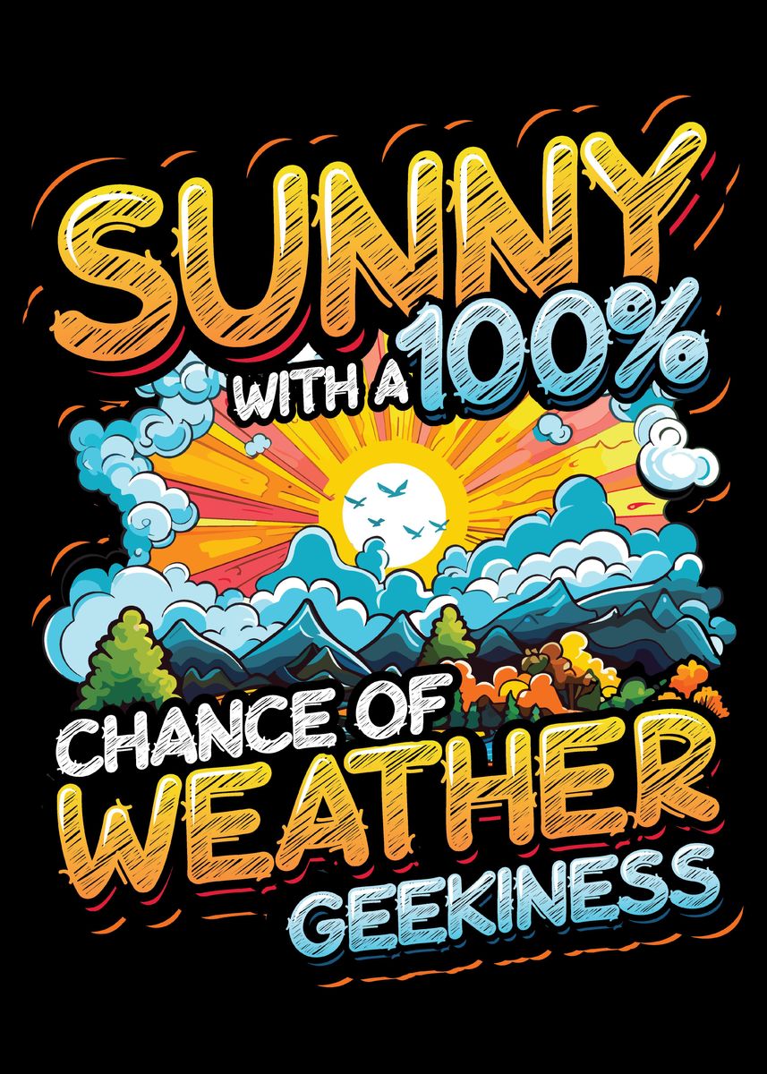 'Weather Geek Meteorologist' Poster, picture, metal print, paint by
