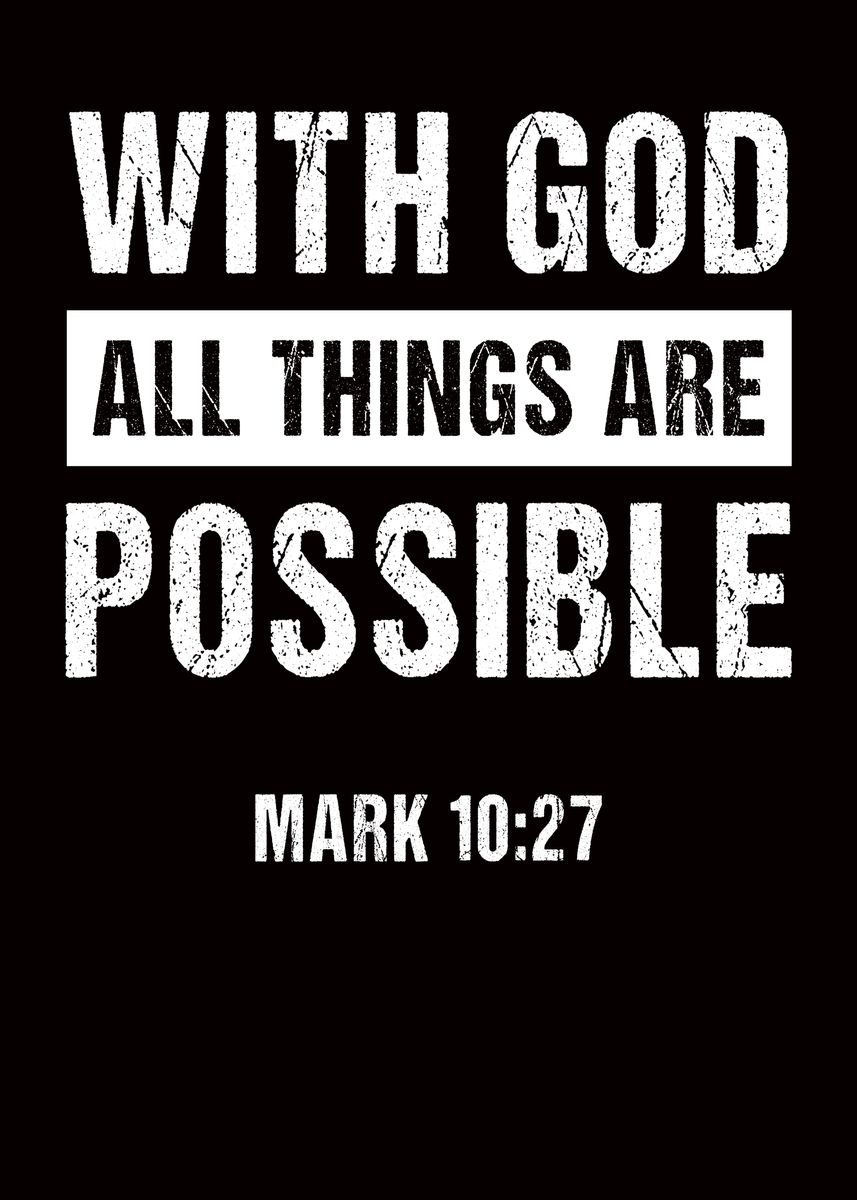 ‘Mark 10 27 Bible Verse ’ Poster, picture, metal print, paint by