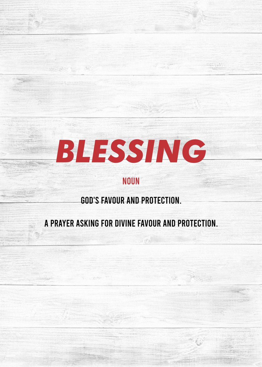 'blessing definition' Poster, picture, metal print, paint by Top Collection Posters Displate