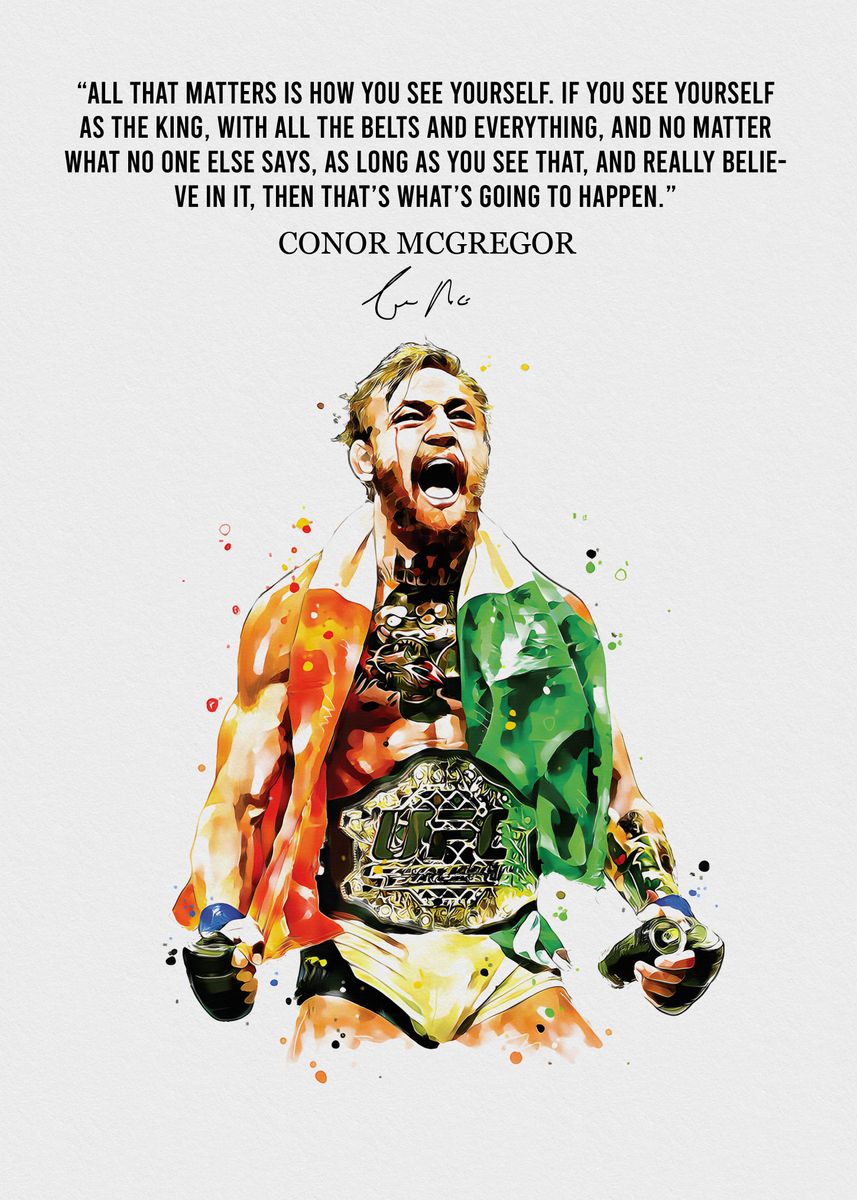 'Conor McGregor Quotes ' Poster, picture, metal print, paint by Benny