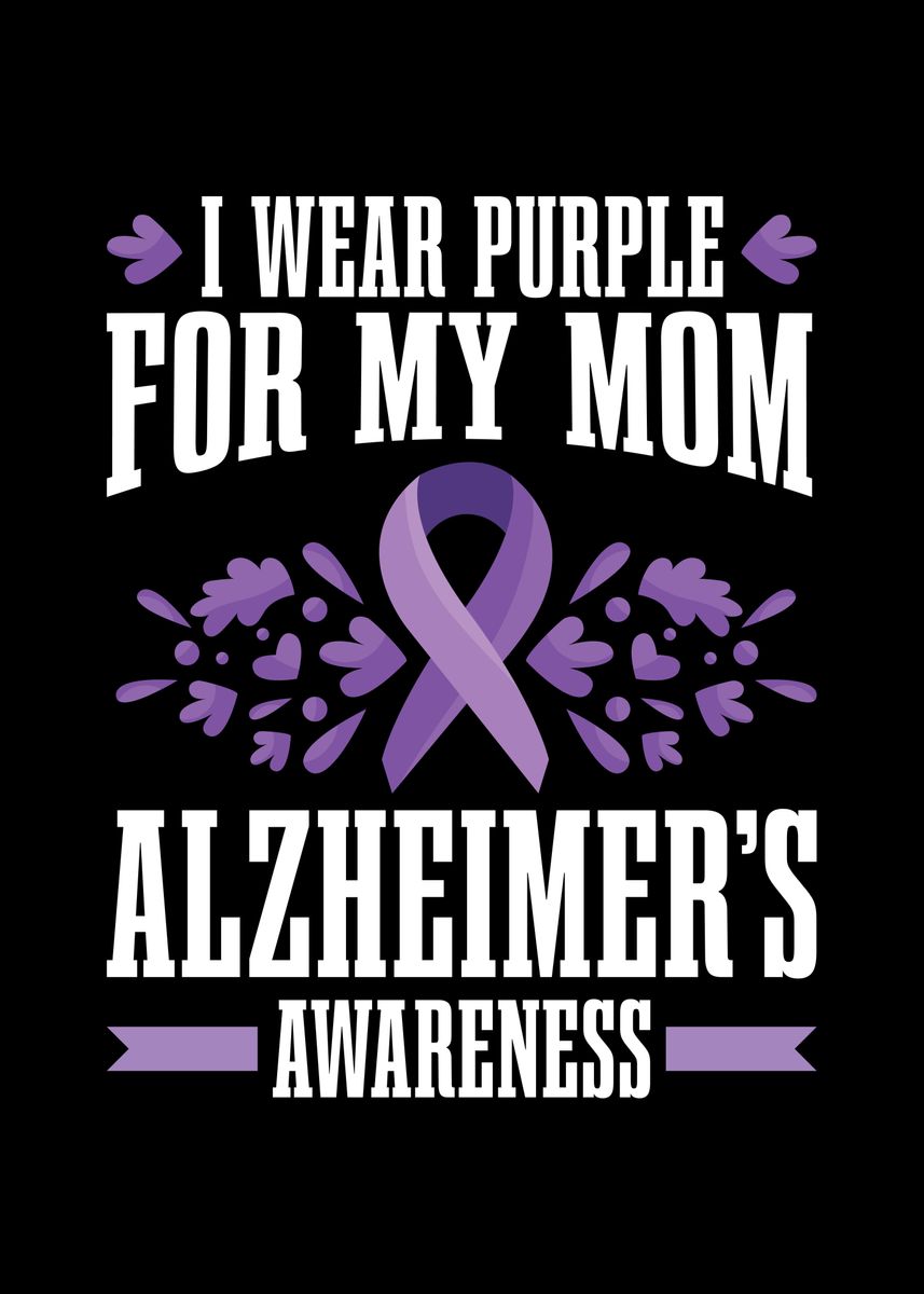 'I wear purple for my Mom' Poster, picture, metal print, paint by ML ...