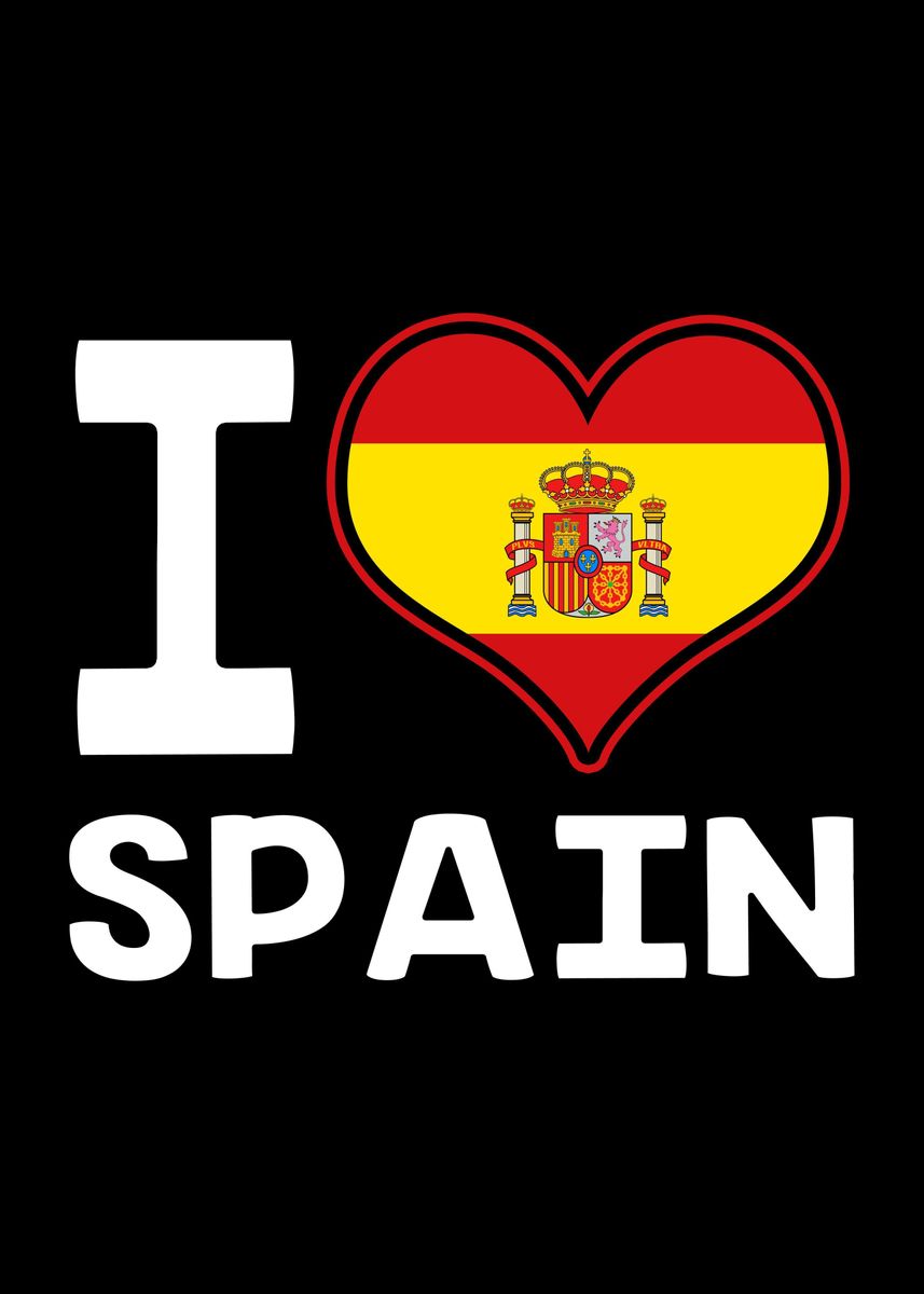 'I Love Spain' Poster, picture, metal print, paint by FunnyGifts | Displate