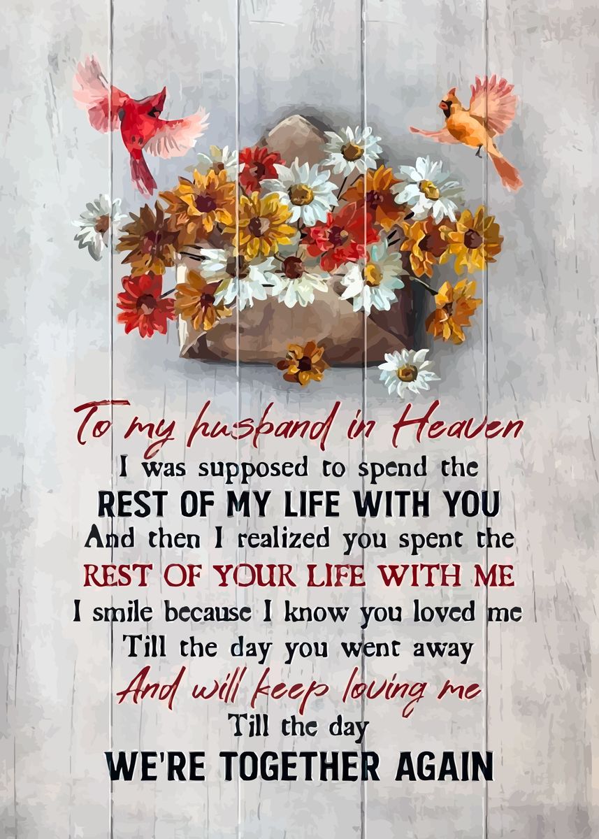 'To My Husband ' Poster, picture, metal print, paint by Jamemuller Jr ...