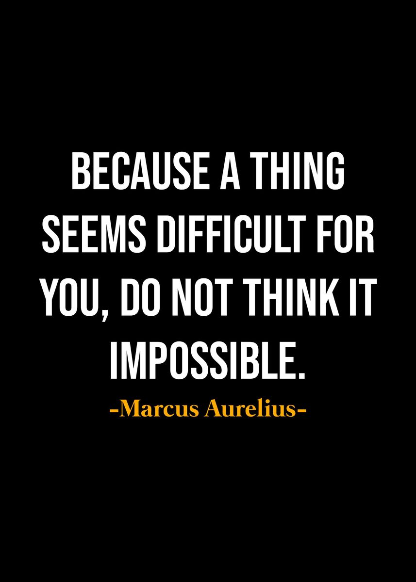 'Marcus Aurelius Quotes ' Poster, picture, metal print, paint by NOHARA ...
