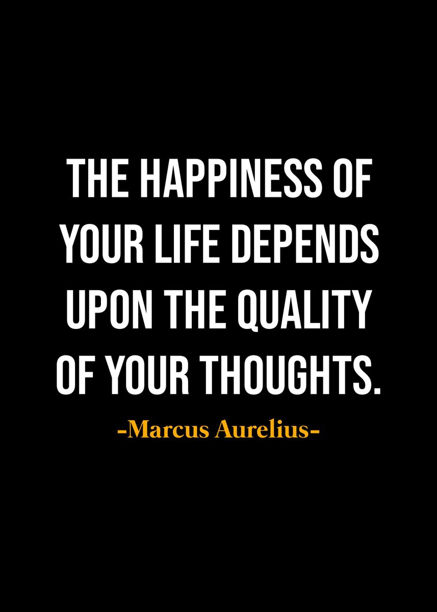 'Marcus Aurelius Quotes ' Poster, picture, metal print, paint by NOHARA ...