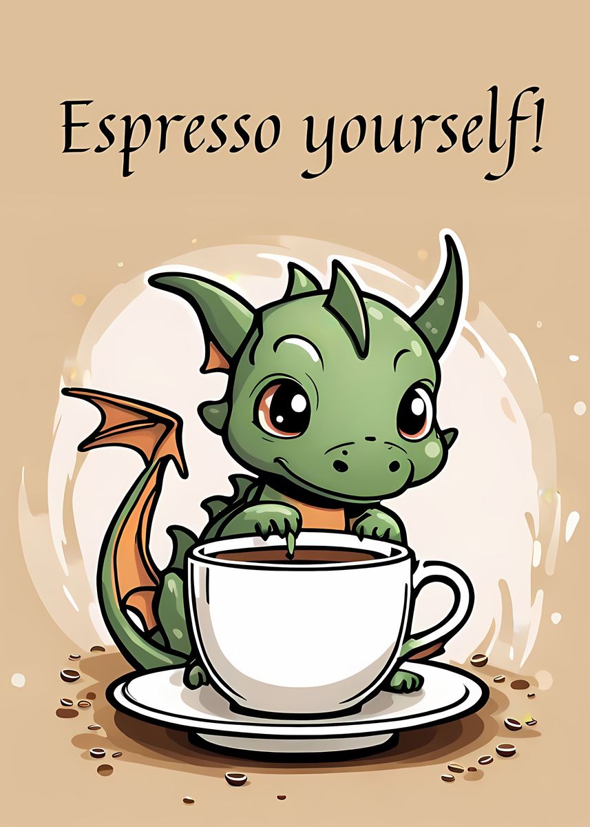 'Espresso Yourself' Poster, Picture, Metal Print, Paint By Awesome ...